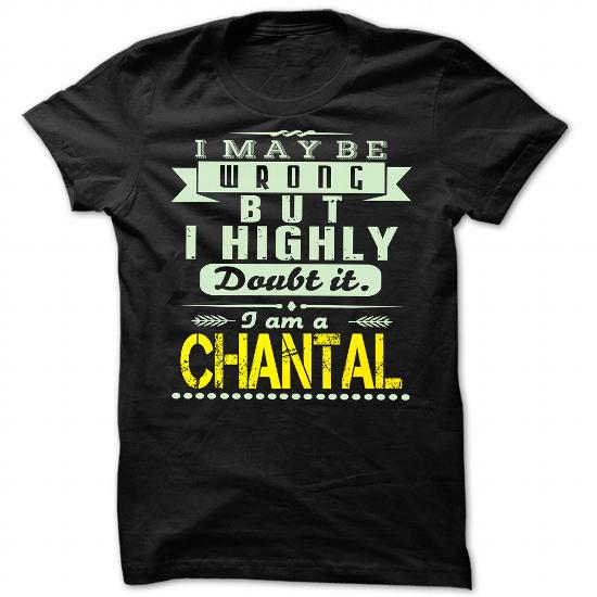 Chantal Sweatshirts, Hoodies, T-Shirts, Tank Top, Sweaters