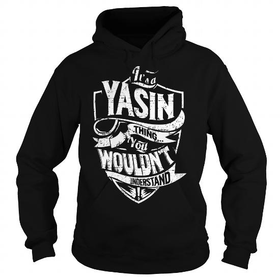 Yasin T Shirts Sweatshirts Hoodies Meaning Sweaters